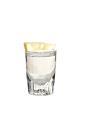 The Lemon Drop shot is made from vodka and a lemon wedge coated in sugar, and served in a shot glass.